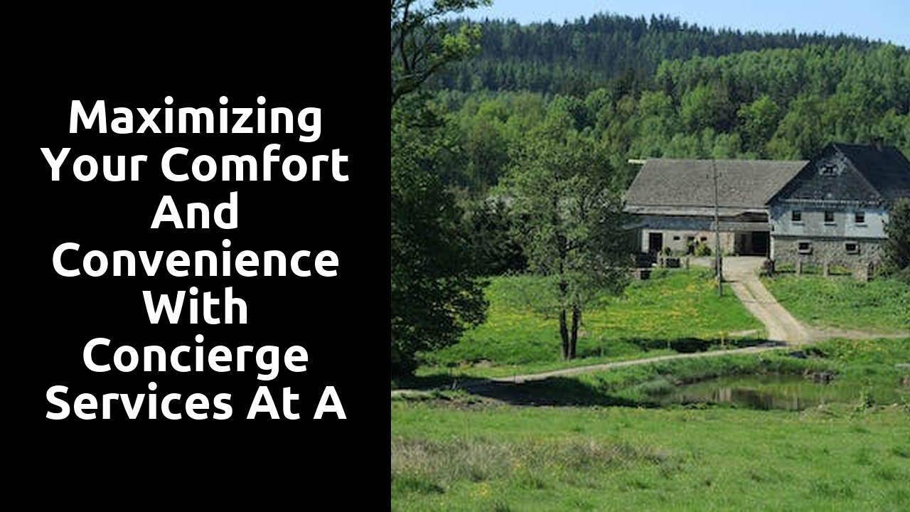 Maximizing your comfort and convenience with concierge services at a large holiday house in Scotland