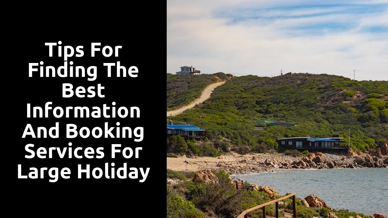 Tips for Finding the Best Information and Booking Services for Large Holiday Houses in Scotland