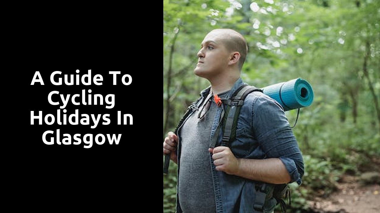 A guide to cycling holidays in Glasgow